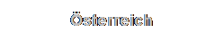 Textfeld: sterreich
